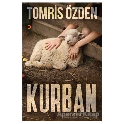 Kurban - Tomris Özden - Cinius Yayınları
