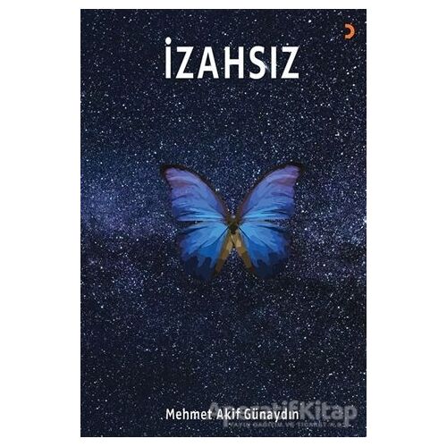 İzahsız - Mehmet Akif Günaydın - Cinius Yayınları
