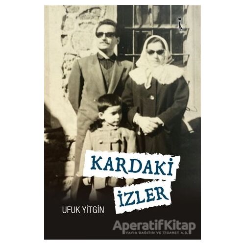 Kardaki İzler - Ufuk Yitgin - İkinci Adam Yayınları