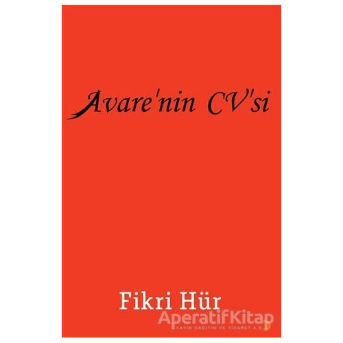 Avare’nin CV’si - Fikri Hür - Cinius Yayınları