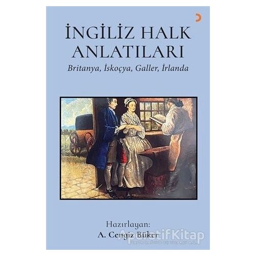 İngiliz Halk Anlatıları - A. Cengiz Büker - Cinius Yayınları