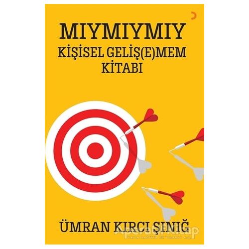Mıymıymıy Kişisel Geliş(e)mem Kitabı - Ümran Kırcı Şınığ - Cinius Yayınları