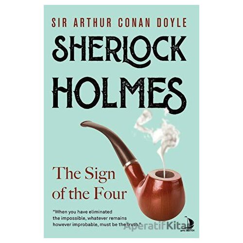 The Sign of the Four - Sir Arthur Conan Doyle - Destek Yayınları
