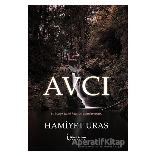 Avcı - Hamiyet Uras - İkinci Adam Yayınları