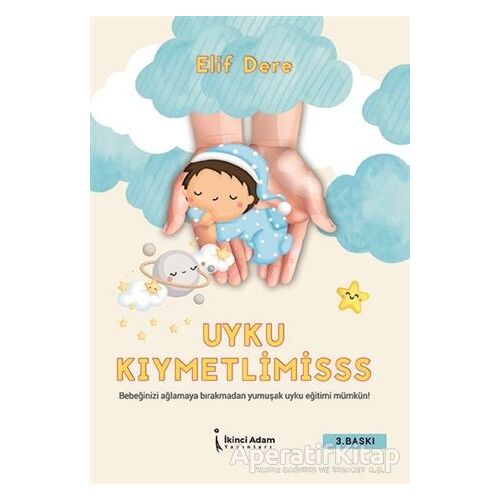 Uyku Kıymetlimisss - Elif Dere - İkinci Adam Yayınları