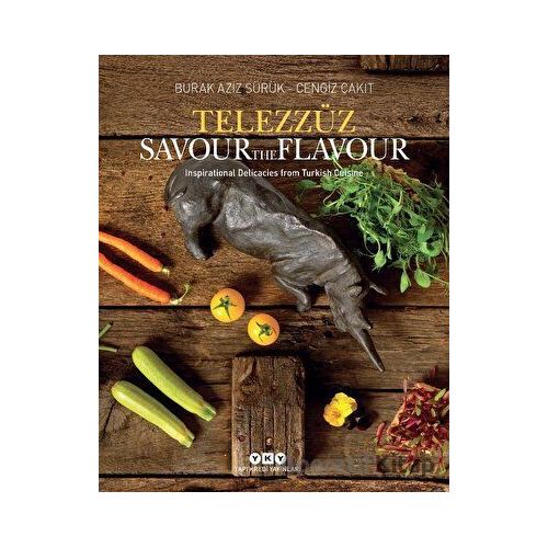 Telezzüz - Savour the Flavour - Burak Aziz Sürük - Yapı Kredi Yayınları