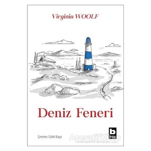 Deniz Feneri - Virginia Woolf - Bilgi Yayınevi