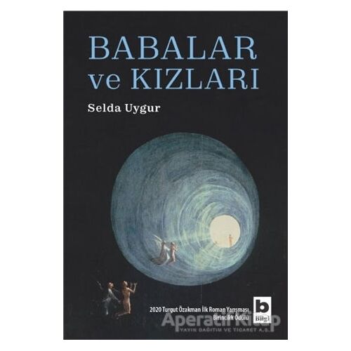 Babalar ve Kızları - Selda Uygur - Bilgi Yayınevi