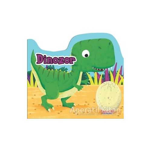 Dinozor - Kolektif - Yumurcak Yayınları