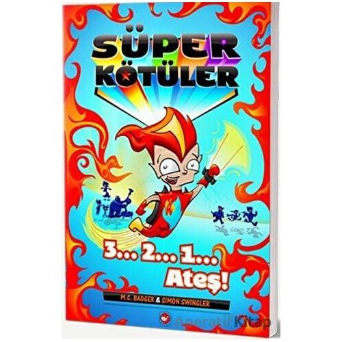Süper Kötüler - Simon Swingler - Beyaz Balina Yayınları