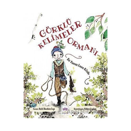 Görklü Kelimeler Ormanı - Halil İbrahim İzgi - Ötüken Çocuk Yayınları