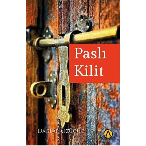 Paslı Kilit - Dağlar Özügüç - Ares Yayınları