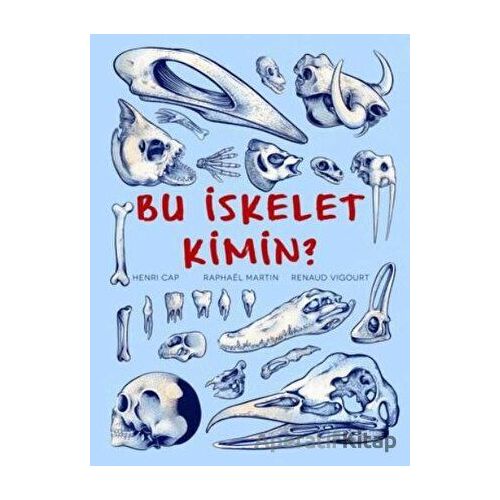 Bu İskelet Kimin? - Henri Cap - Teleskop Popüler Bilim