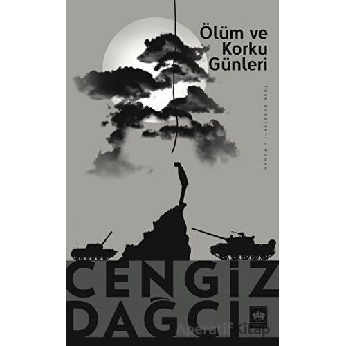 Ölüm ve Korku Günleri - Cengiz Dağcı - Ötüken Neşriyat