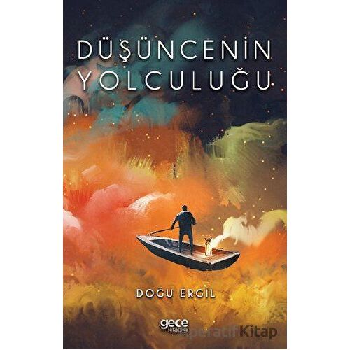 Düşüncenin Yolculuğu - Doğu Ergil - Gece Kitaplığı