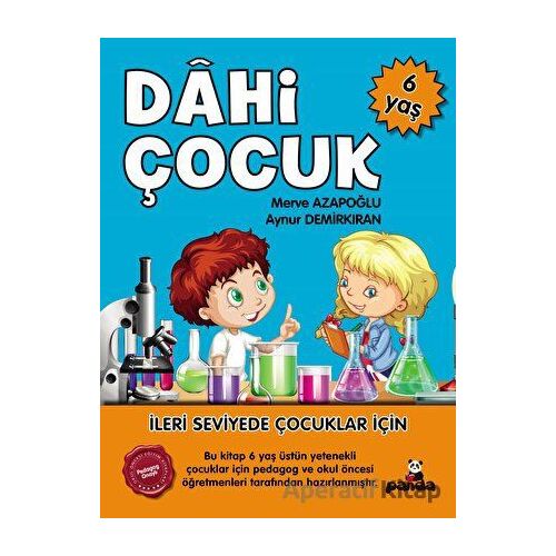 6 Yaş Dahi Çocuk - Aynur Demirkıran - Beyaz Panda Yayınları