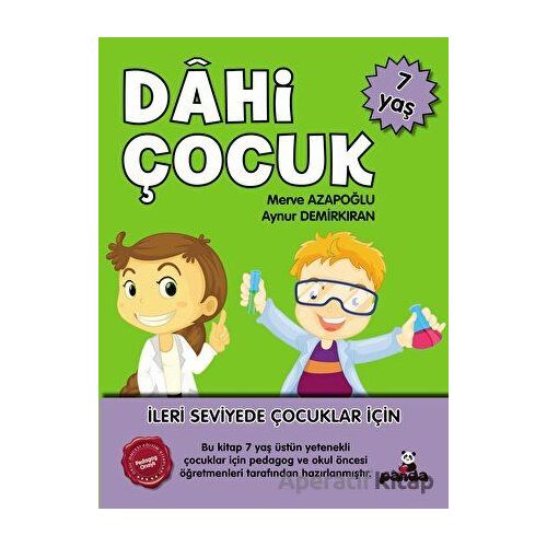 7 Yaş Dahi Çocuk - Aynur Demirkıran - Beyaz Panda Yayınları