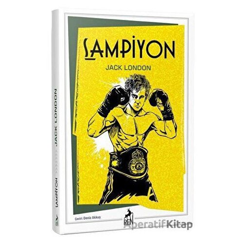 Şampiyon - Jack London - Ren Kitap