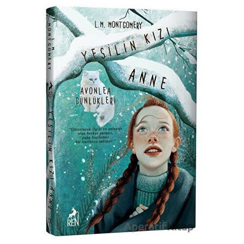 Yeşilin Kızı Anne 9 - Avonlea Günlükleri - L. M. Montgomery - Ren Kitap