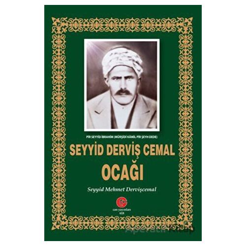 Seyyid Derviş Cemal Ocağı - Seyyid Mehmet Dervişcemal - Can Yayınları (Ali Adil Atalay)