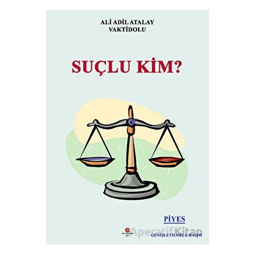 Suçlu Kim? - Ali Adil Atalay Vaktidolu - Can Yayınları (Ali Adil Atalay)