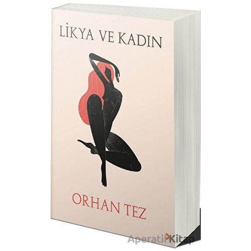 Likya ve Kadın - Orhan Tez - Cinius Yayınları