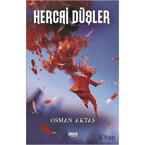 Hercai Düşler - Osman Aktaş - Gece Kitaplığı