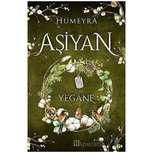 Aşiyan 3 – Yegane - Hümeyra - Dokuz Yayınları