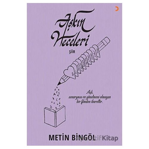 Aşkın Heceleri - Metin Bingöl - Cinius Yayınları