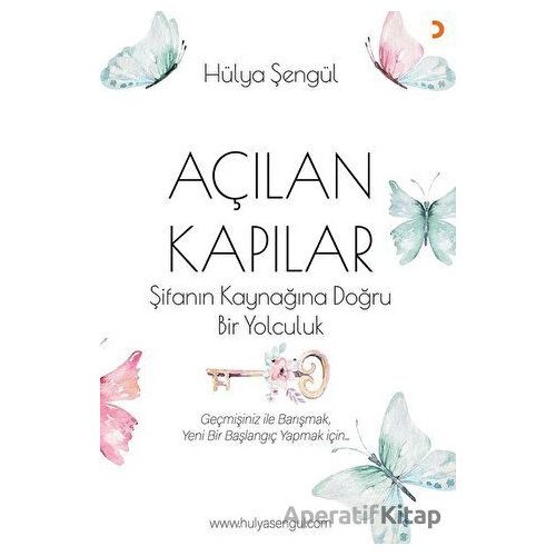 Açılan Kapılar - Hülya Şengül - Cinius Yayınları