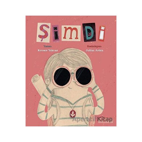 Şimdi - Kevser Yılmaz - Ketebe Çocuk