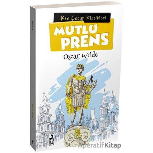 Mutlu Prens - Oscar Wilde - Ren Kitap