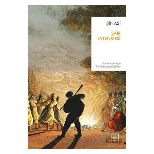 Şair Evlenmesi - Şinasi - İthaki Yayınları