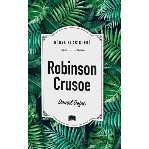 Robinson Crusoe - Daniel Defoe - Ema Kitap