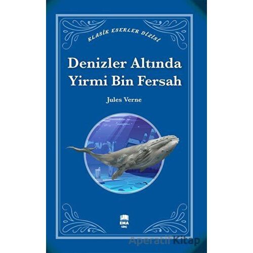 Denizler Altında Yirmi Bin Fersah - Jules Verne - Ema Genç