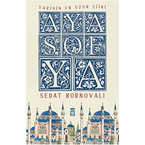 Ayasofya (Fleksi Kapak) - Sedat Bornovalı - Timaş Yayınları