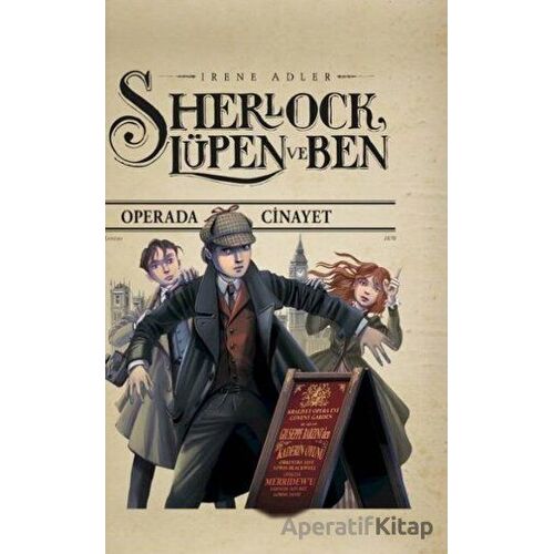 Sherlock Lüpen ve Ben 2 - Irene Adler - Doğan Çocuk