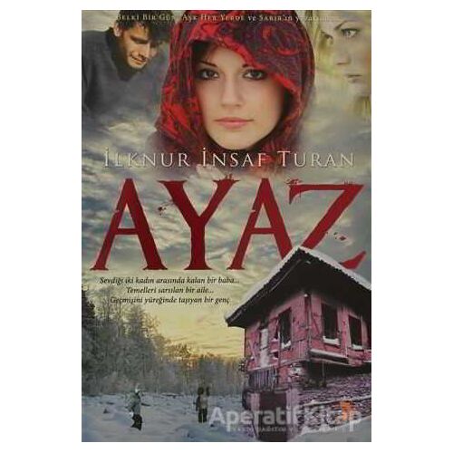 Ayaz - İlknur İnsaf Turan - Cinius Yayınları