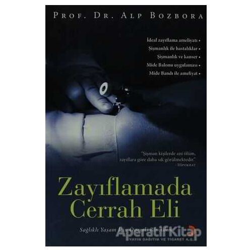 Zayıflamada Cerrah Eli - Alp Bozbora - Cinius Yayınları