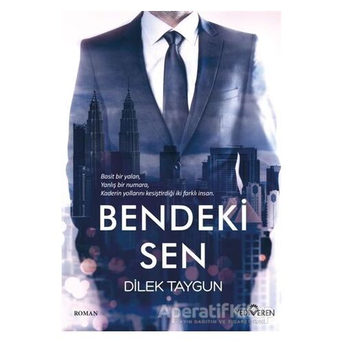 Bendeki Sen - Dilek Taygun - Yediveren Yayınları