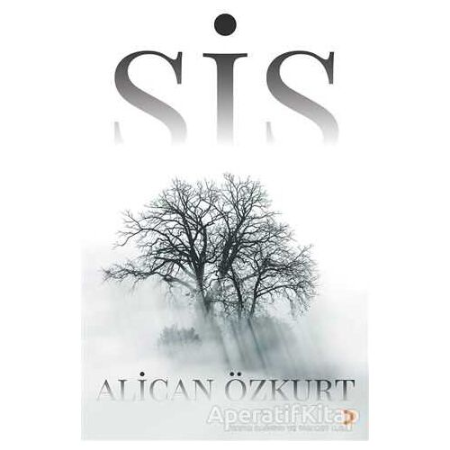 Sis - Alican Özkurt - Cinius Yayınları