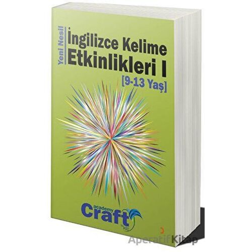 Yeni Nesil İngilizce Kelime Etkinlikleri 1 (9 - 13 Yaş) - Craft Academy by KLC - Cinius Yayınları