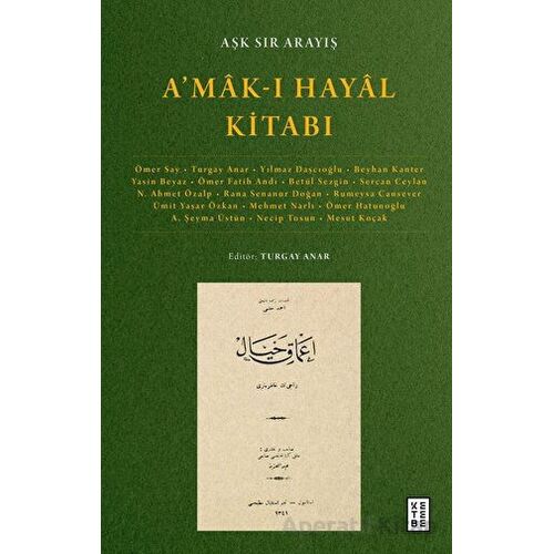 A’mak-ı Hayal Kitabı - Kolektif - Ketebe Yayınları