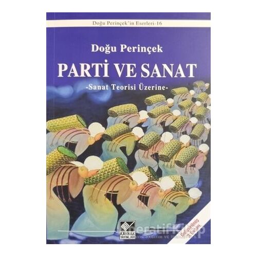 Parti ve Sanat - Doğu Perinçek - Kaynak Yayınları