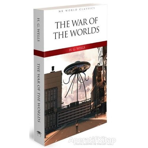 The War of the Worlds - Herbert George Wells - MK Publications