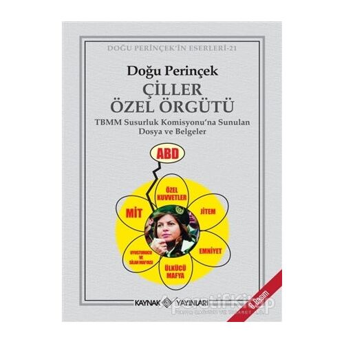 Çiller Özel Örgütü - Doğu Perinçek - Kaynak Yayınları