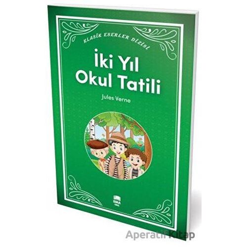 İki Yıl Okul Tatili - Jules Verne - Ema Genç