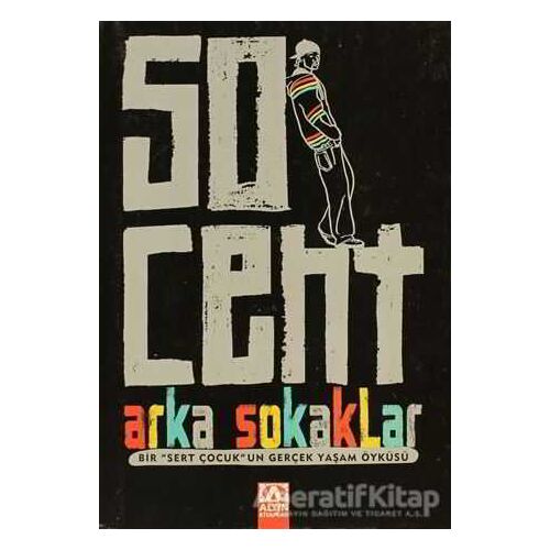 50 Cent - Arka Sokaklar - Laura Moser - Altın Kitaplar