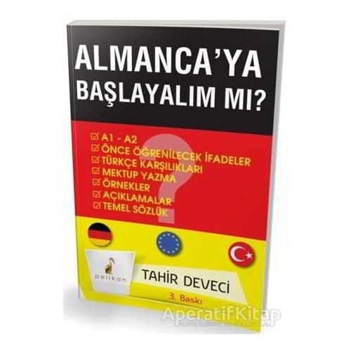 Almanca’ya Başlayalım Mı? - Tahir Deveci - Pelikan Tıp Teknik Yayıncılık
