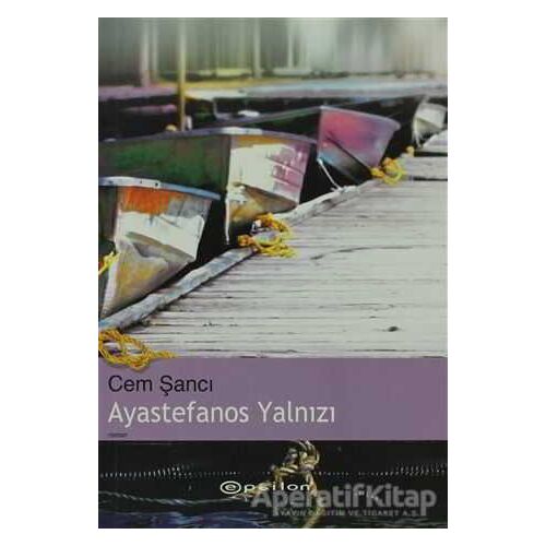 Ayastefanos Yalnızı - Cem Şancı - Epsilon Yayınevi